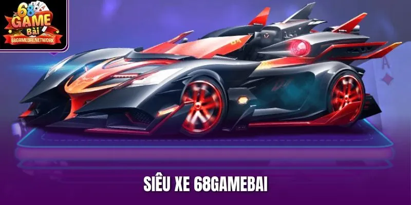 Siêu xe 68gamebai